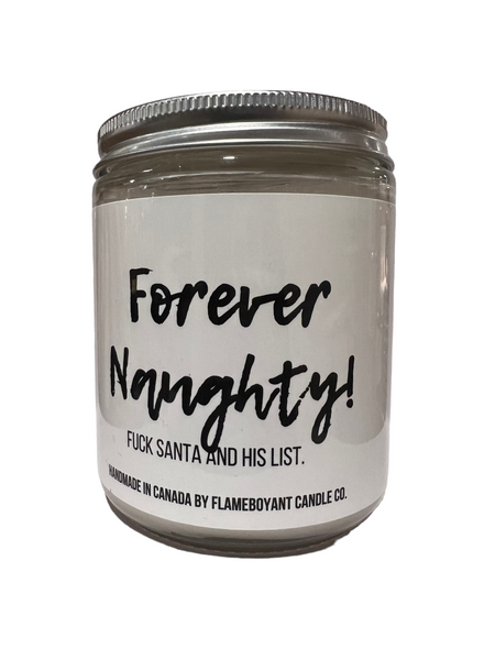 Forever naughty (fuck santa and his list)