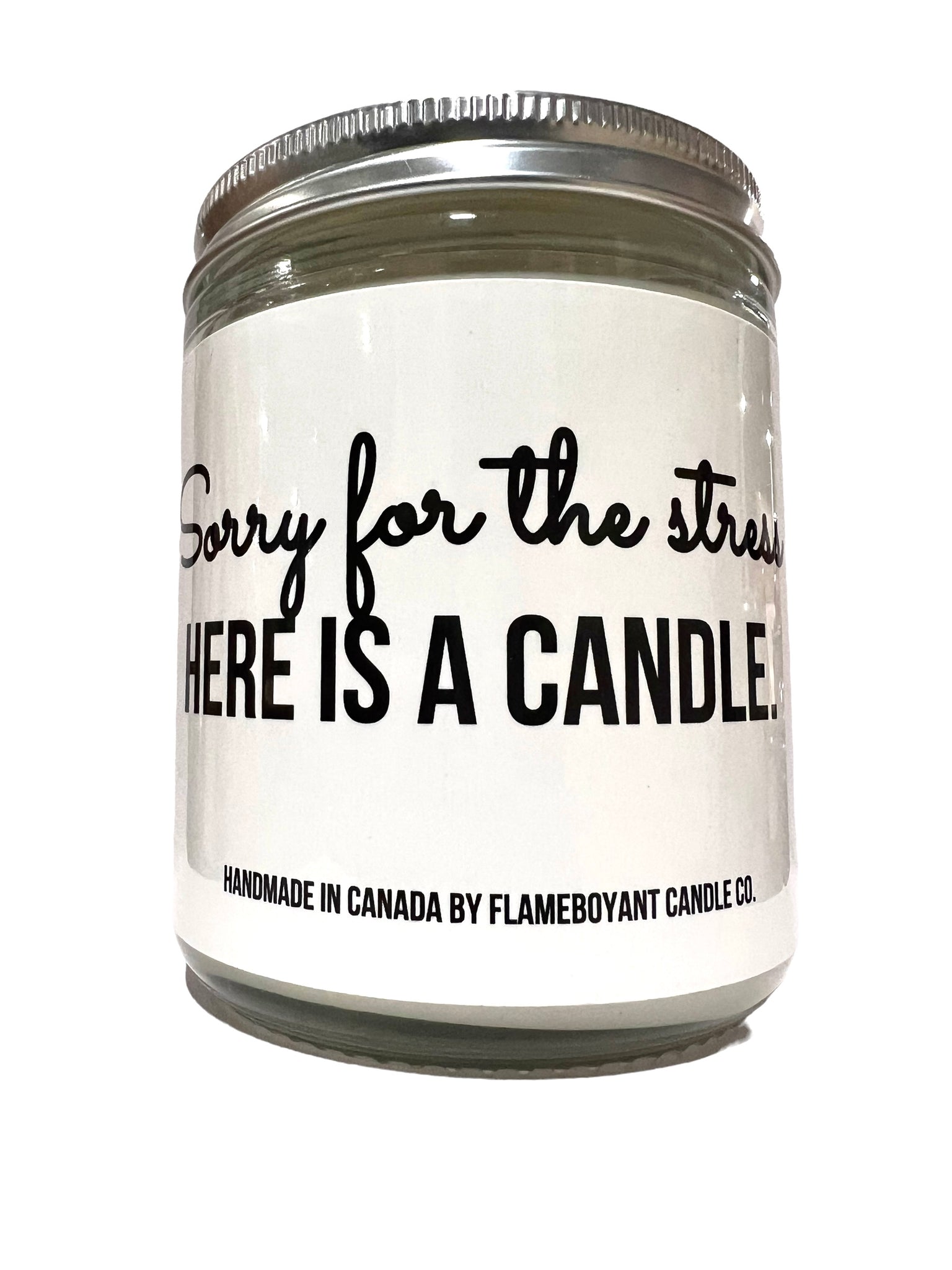 Sorry For The Stress Here's A Candles