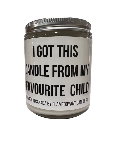 I Got This Candle From My Favourite Child