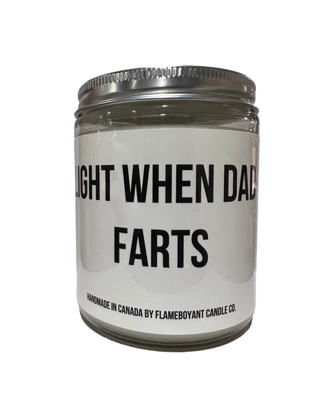 Light when dad farts
